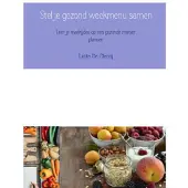 Mijnbestseller Stel je gezond weekmenu samen