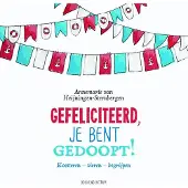 Kokboekencentrum Non-Fictie Gefeliciteerd, je bent gedoopt! (Hardback)