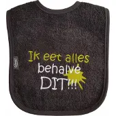 Funnies Zwarte slab met "Ik eet alles behalve dit"