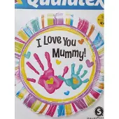 Qualatex 18In I Love you Mummy handprint