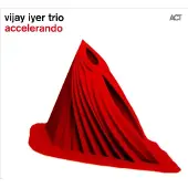 Cd Vijay Iyer Trio - Accelerando