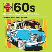Bertus Distributie Haynes Ultimate Guide To 60s