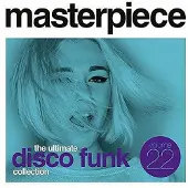 Coast2Coast Various Artists - Masterpiece The Ultimate Disco Funk Collection Vol.22 (CD)