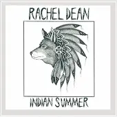 Coast2Coast Rachel Dean - Indian Summer (CD)