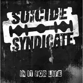 SO.PO Suicide Syndicate - In It For Life (LP)
