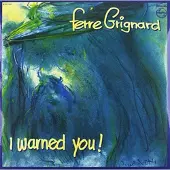 NEWS Ferre Grignard - I Warned You (LP)