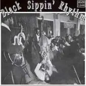 Coast2Coast Various Artists - Black Sippin' Rhythm (CD)