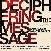 Universal Music Makaya McCraven - Deciphering The Message (CD)
