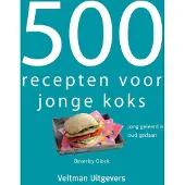 Veltman Uitgevers 500 recepten voor jonge koks
