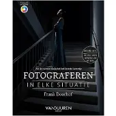 Van duuren media Fotograferen in elke situatie