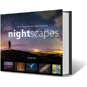 BIRDPIX Nightscapes - Handboek spectaculaire nachtfotografie