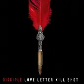 Coast2Coast Disciple - Love Letter Kill Shot (CD)