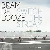 OUTHERE Bram De Looze - Switch The Stream (2 LP)