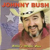 Coast2Coast Johnny Bush - Lillie's White Lies (CD)