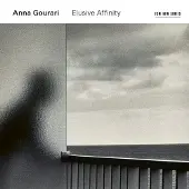 OUTHERE Anna Gourari - Elusive Affinity (CD)