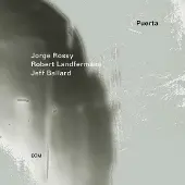 Ginza.se Jorge Rossy, Robert Landfermann, Jeff Ballard - Puerta (CD)