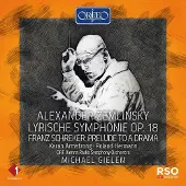 OUTHERE Karan Armstrong, Roland Hermann, ORF Vienna Radio Symphony Orchestra, Michael Gielen - Zemlinsky: Lyrische Symphonie, Op. 18 | Schreker: Prelude to a Drama (CD)