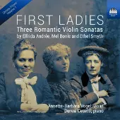 OUTHERE Annette-Barbara Vogel & Durval Cesetti - First Ladies, Three Romantic Violin Sonatas (CD)