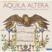 OUTHERE Federica Bianchi - Aquila Altera (Early Keyboards) (CD)