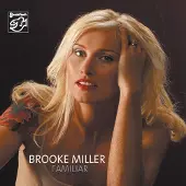 Coast2Coast Brooke Miller - Familiar (CD)