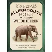 Gottmer Het allermooiste boek over wilde dieren (Hardback)