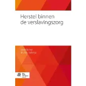 Springer Media B.V. Herstel binnen de verslavingszorg