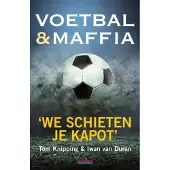 A.W. Bruna Uitgevers Voetbal &amp; maffia