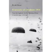 Blokker Evacuatie uit Arnhem 1944