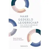 Pelckmans Naar gedeeld leiderschap (Paperback)