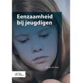 Bohn Stafleu van Loghum Eenzaamheid bij jeugdigen (Paperback)