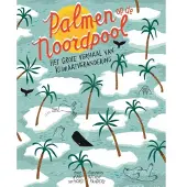 Gottmer Palmen op de Noordpool (Hardback)