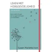 Ten Have Leven met hooggevoeligheid-Het werkboek (Paperback)
