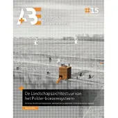 TU Delft Open De Landschapsarchitectuur van het Polder-boezemsysteem