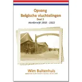 Blokker Opvang Belgische vluchtelingen Deel 2