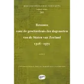 SIDESTONE PRESS Bronnen voor de geschiedenis der dagvaarten van de Staten van Zeeland 1318 - 1572 (Paperback)