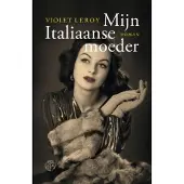 Uitgeverij De Kring Mijn Italiaanse moeder (Paperback)