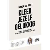 Kosmos Kleed jezelf gelukkig (Paperback)