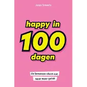 A.W. Bruna Uitgevers Happy in 100 dagen