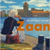 Wbooks De schilders van de Zaanstreek
