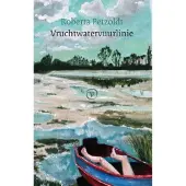 Uitgeverij Van Oorschot Vruchtwatervuurlinie (Paperback)