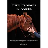 Uitgeverij Elikser Tussen vrouwen en paarden