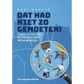 Boom uitgevers Den Haag Dat had niet zo gemoeten!