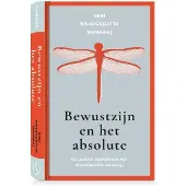 Samsara Uitgeverij b.v. Bewustzijn en het absolute (Hardback)
