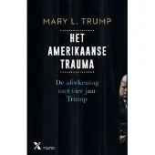 Xander Uitgevers B.V. Het Amerikaanse trauma (Paperback)