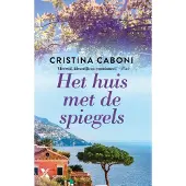 Xander Uitgevers B.V. Het huis met de spiegels