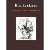Blokker Blanke slaven, een vergeten hoofdstuk