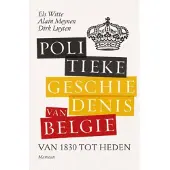 Standaard Uitgeverij Politieke geschiedenis van België van 1830 tot heden
