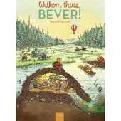 Clavis Welkom thuis Bever! (Hardback)