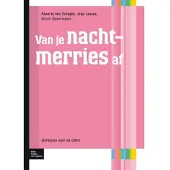 Bohn Stafleu van Loghum Van je nachtmerries af (Paperback)