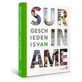 AMSTERDAM UNIVERSITY PRESS Geschiedenis van Suriname